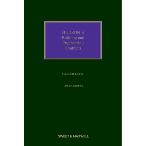Hudson’s Building Engineering Contracts [HB] by Atkin Chambers | Sweet & Maxwell